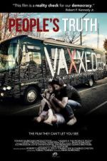 Watch Vaxxed II: The People\'s Truth Megashare8