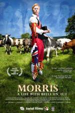 Watch Morris A Life with Bells On Megashare8