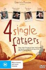 Watch Four Single Fathers Megashare8