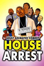 Watch House Arrest Megashare8