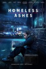 Watch Homeless Ashes Megashare8
