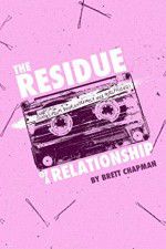 Watch The Residue of a Relationship Megashare8