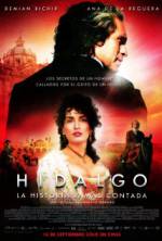 Watch Hidalgo - La historia jamás contada. Megashare8