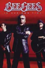 Watch The Bee Gees In Our Own Time Megashare8