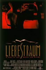 Watch Liebestraum Megashare8