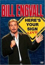 Watch Bill Engvall: Here\'s Your Sign Live (TV Special 2004) Megashare8