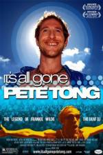 Watch It's All Gone Pete Tong Megashare8