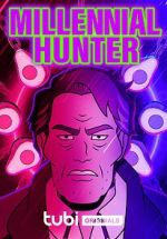 Watch Millennial Hunter Megashare8
