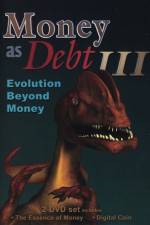 Watch Money as Debt III Evolution Beyond Money Megashare8