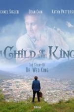 Watch A Child of the King Megashare8