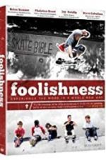 Watch Foolishness Megashare8