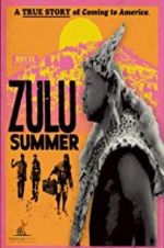 Watch Zulu Summer Megashare8