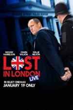 Watch Lost in London Megashare8