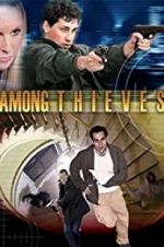 Watch Among Thieves Megashare8