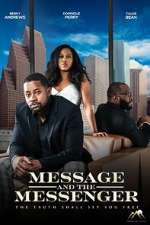 Watch Message and the Messenger 2022 Megashare8