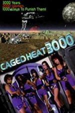 Watch Caged Heat 3000 Megashare8