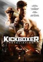 Watch Kickboxer: Retaliation Megashare8