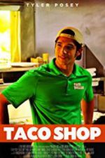 Watch Taco Shop Megashare8