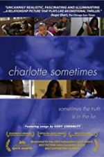 Watch Charlotte Sometimes Megashare8