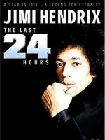 Watch Jimi Hendrix: The Last 24 Hours Megashare8
