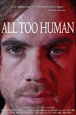 Watch All Too Human Megashare8