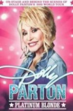 Watch Dolly Parton: Platinum Blonde Megashare8