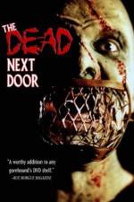 Watch The Dead Next Door Megashare8