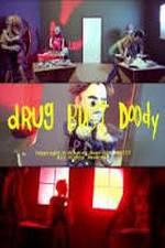 Watch Drug Bust Doody Megashare8