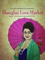 Watch Shanghai Love Market Megashare8