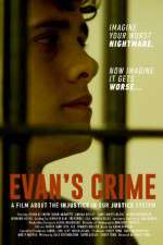 Watch Evan\'s Crime Megashare8