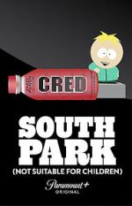 Watch South Park: Not Suitable for Children Megashare8