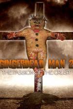 Watch Gingerdead Man 2: Passion of the Crust Megashare8