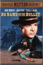 Watch No Name on the Bullet Megashare8