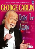 Watch George Carlin: Doin\' It Again Megashare8