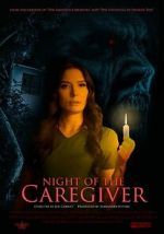 Watch Night of the Caregiver Megashare8