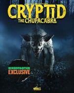 Watch Cryptid: Chupacabra Megashare8