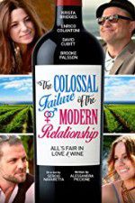 Watch The Colossal Failure of the Modern Relationship Megashare8