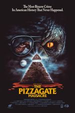 Watch The Pizzagate Massacre Megashare8