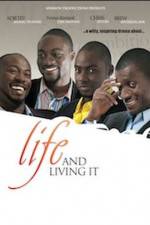 Watch Life And Living It Megashare8
