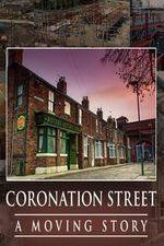 Watch Coronation Street -  A Moving Story Megashare8