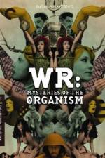 Watch WR: Mysteries of the Organism Megashare8