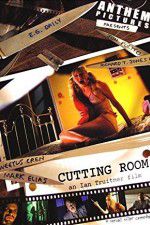 Watch Cutting Room Megashare8