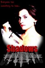 Watch Shadows Megashare8