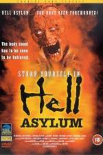 Watch Hell Asylum Megashare8