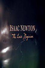 Watch Isaac Newton: The Last Magician Megashare8