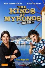 Watch The Kings of Mykonos Megashare8