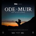 Watch Ode to Muir: The High Sierra Megashare8