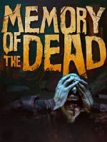 Watch Memory of the Dead Megashare8