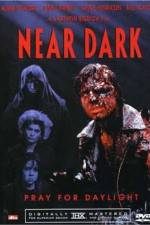 Watch Near Dark Megashare8