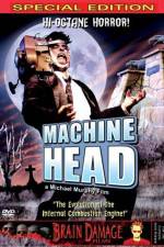 Watch Machine Head Megashare8